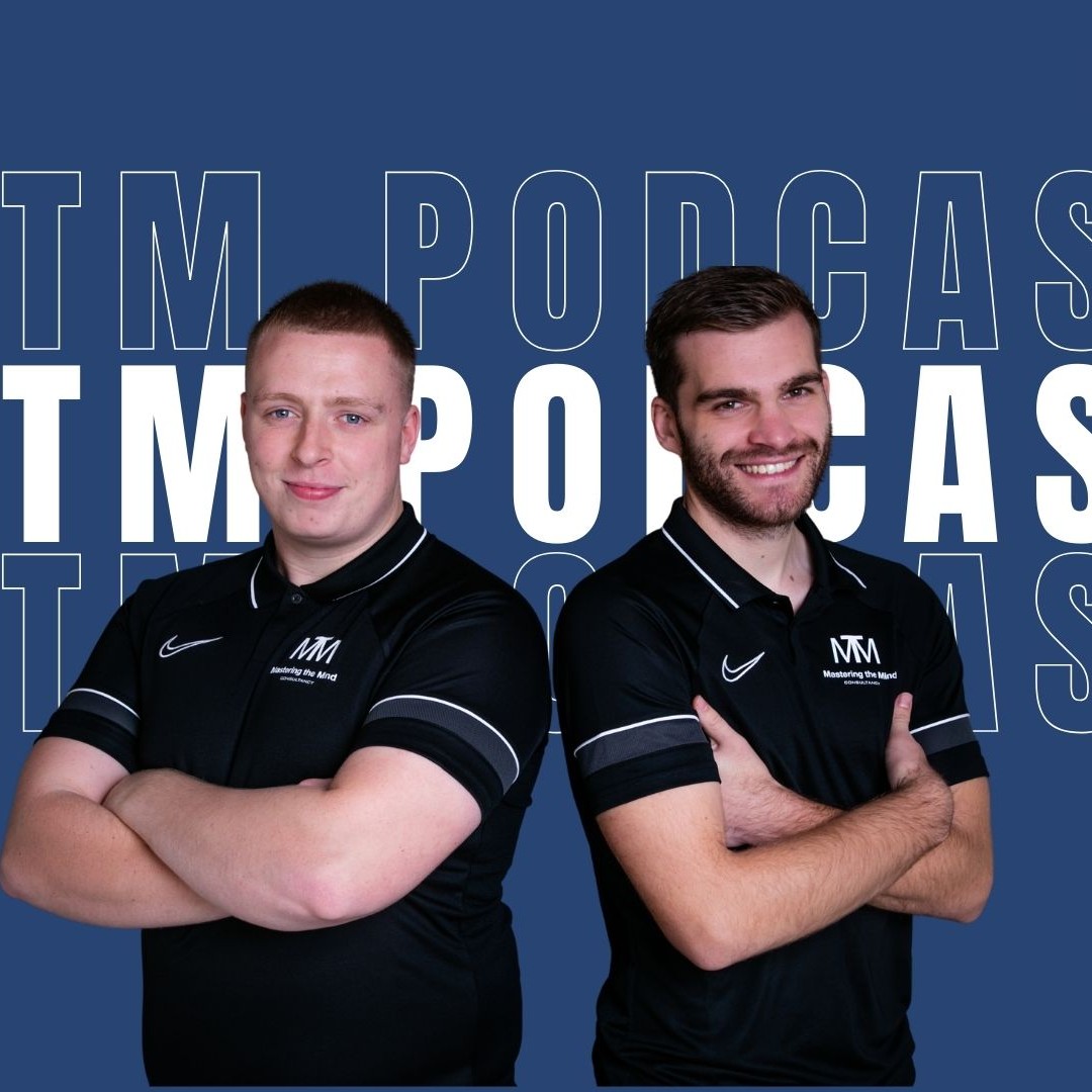 Mastering the Mind Podcast