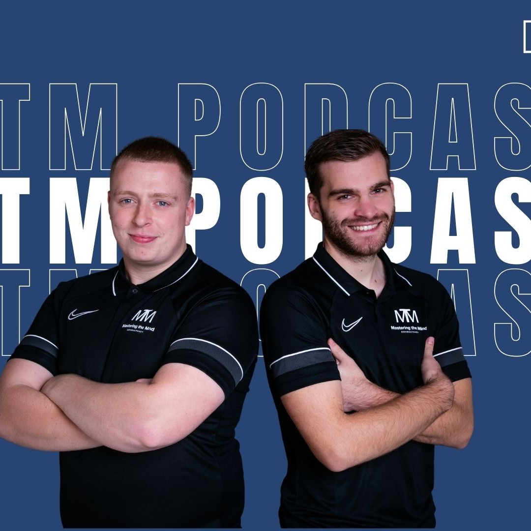 Mastering the Mind Podcast