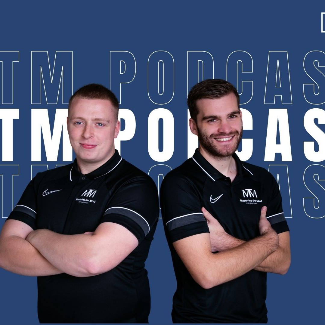 Mastering the Mind Podcast