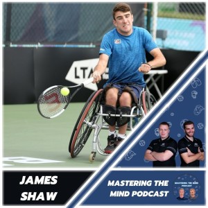 Ep. 19 | Professional Wheelchair Tennis Player | James Shaw