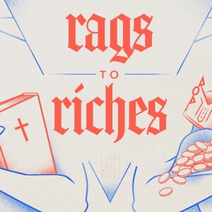 Rags to Riches // Part 5 // Power Words