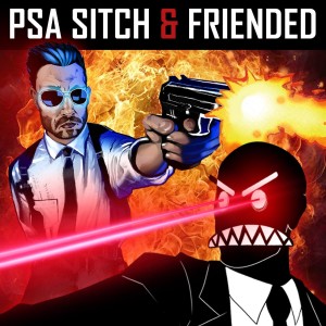 Sex Wars 037: PSA Sitch & Adam Friended