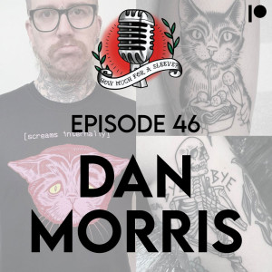 Episode 46 - Dan Morris