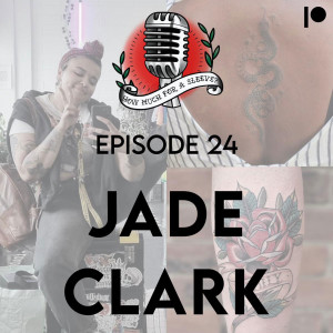 Episode 24 - Jade Clark