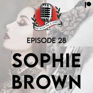 Episode 28 - Sophie Brown