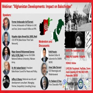 Afghanistan Developments: Impact On Balochistan, PIDE Webinar