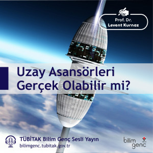 Uzay Asansörleri Gerçek Olabilir mi?