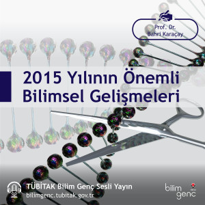 2015 Yılının Önemli Bilimsel Gelişmeleri