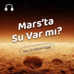 Mars’ta Su Var mı?
