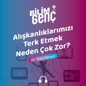 Alışkanlıklarımızı Terk Etmek Neden Çok Zor?