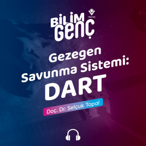 Gezegen Savunma Sistemi: DART