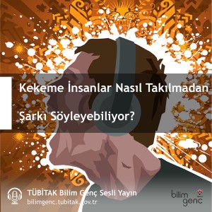 Aklıma Takıldı #10: Kekeme İnsanlar Nasıl Takılmadan Şarkı Söyleyebiliyor?