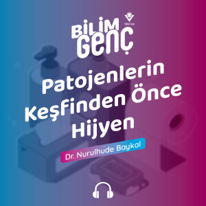 Patojenlerin Keşfinden Önce Hijyen