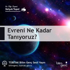 Evreni Ne Kadar Tanıyoruz?