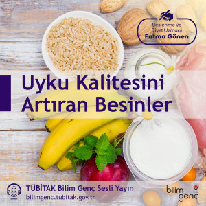 Uyku Kalitesini Artıran Besinler