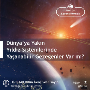 Dünya’ya Yakın Yıldız Sistemlerinde Yaşanabilir Gezegenler Var mı?