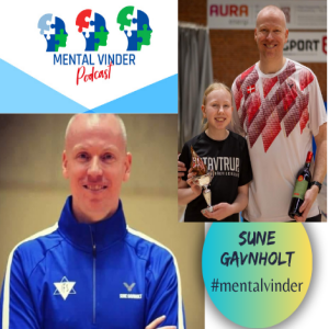 Sune Gavnholt – landstræner og badmintonnørd på den fede måde 2. del #204