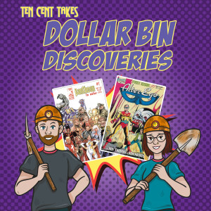 Dollar Bin Discoveries: Unknown Heroes Edition
