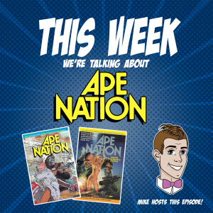 Issue 102- Ape Nation