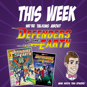 Issue 77: Defenders of the Earth