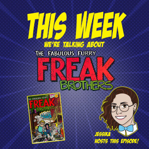 Issue 59: The Fabulous Furry Freak Brothers