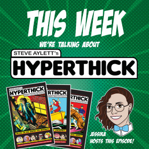 Issue 81: Steve Aylett’s Hyperthick