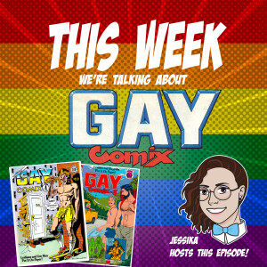 Issue 61: Gay Comix