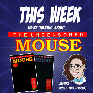 Issue 79: The Uncensored Mouse