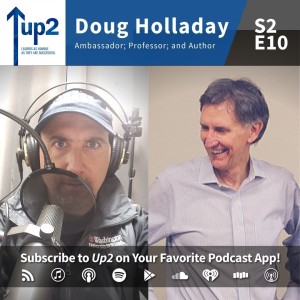 Doug Holladay: Ambassador; Professor; and Author.