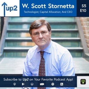 W. Scott Stornetta: Technologist; Capital Allocator; And CEO