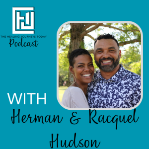 Healing Is Not Faithful | Herman& Racquel Hudson