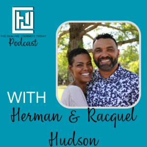 Identity of Power | Herman & Racquel Hudson