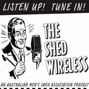 The Shed Wireless - Episode 10 - Season 2