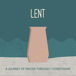 Lent Episode 10: Week Two Gathering