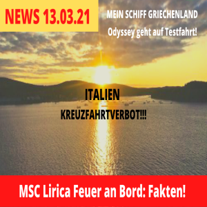 MSC Lirica Feuer | Italien Kreuzfahrtverbot | Mein Schiff Griechenland | Kreuzfahrt News 13.03.21