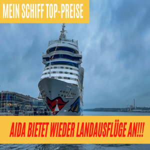 AIDA mit Landausflügen | AIDAcosma Taufpatin | Mein Schiff Top-Preise | Kreuzfahrt-News 04.06.21