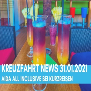 Kreuzfahrt News 31.01.21: Reisebüro & NCL Werbespot | AIDA All Inclusive | Fragen & Antworten