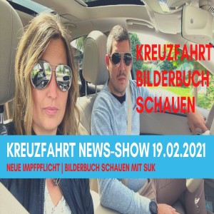 Ich öffne das SuK-Bilderalbum | Neue Impfpflicht bei Reederei | Kreuzfahrt News Show 19.02.21