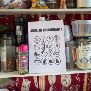 Abolish Restaurants!