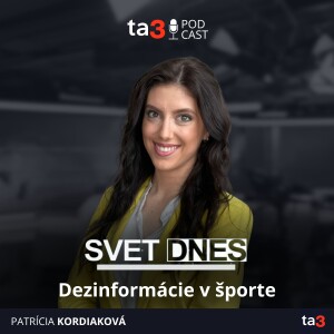 ta3 podcast: Dezinformácie v športe