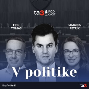 ta3 podcast V politike: Huliakovci stupňujú tlak na koalíciu. Sociálne veci podľa Hlasu a Progresívcov