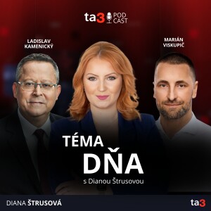 ta3 podcast Téma dňa: Schválili štátny rozpočet