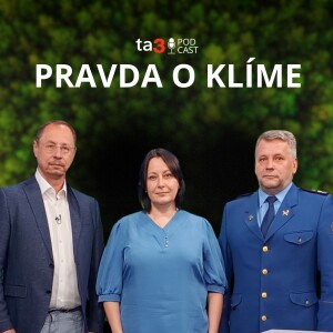 ta3 podcast Pravda o klíme: Požiare ako z Kalifornie či Grécka: Aj Slovensko čaká ohňové peklo. Klimatické zmeny zvyšujú riziko lesných požiarov - vieme sa brániť?