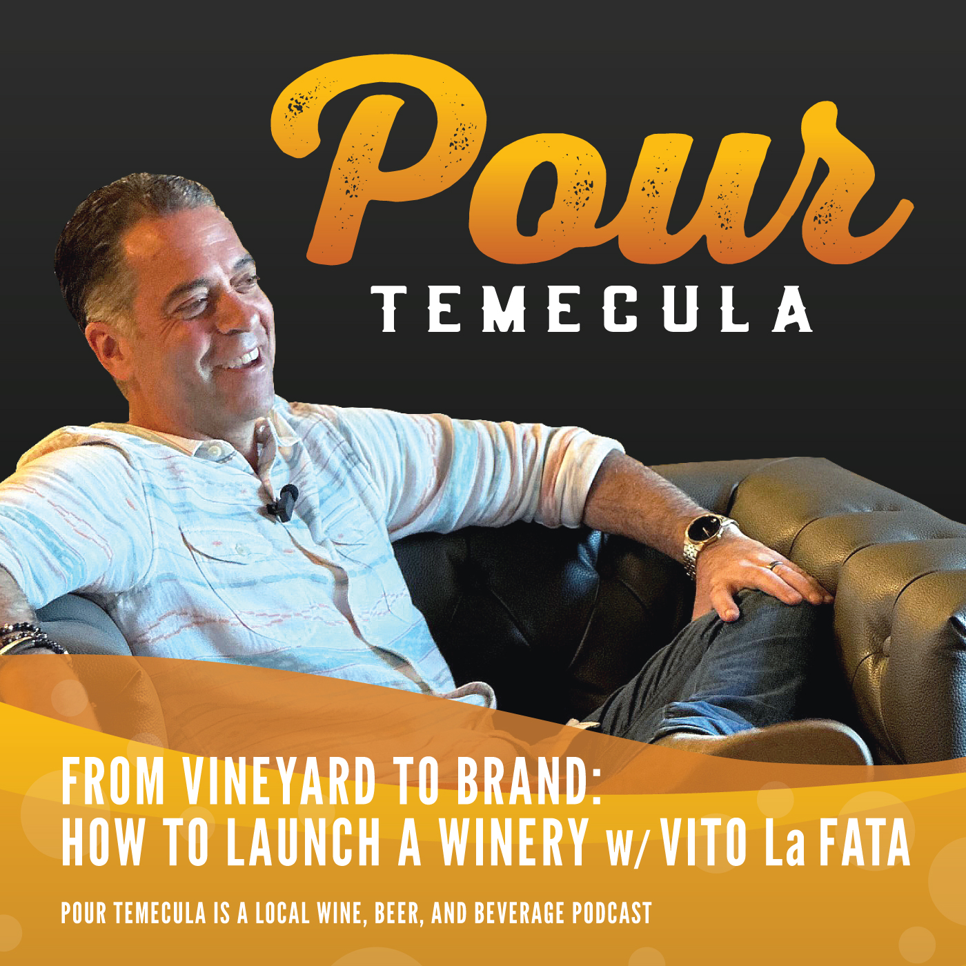 Pour Temecula: A Local Wine, Beer, and Beverage Podcast