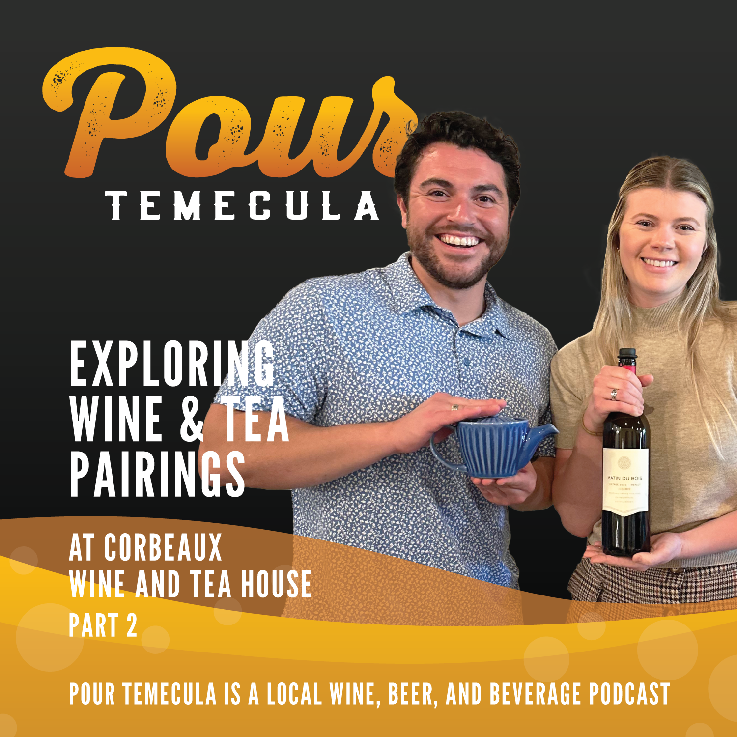 Pour Temecula: A Local Wine, Beer, and Beverage Podcast