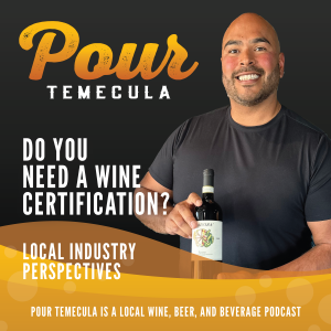 Do You Need a Wine Certification? Local Industry Perspectives