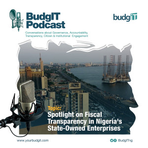 Spotlight on Fiscal Transparency in Nigeria‘s State-Owned Enterprises