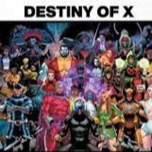 Episode 103: Giant-Sized Destiny of X Podcast #1