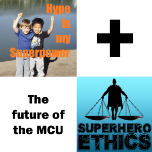 Episode 70: The future of the MCU, feat. Matthew Fox & Paul Hoppe of Superhero Ethics