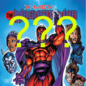 Episode 65: The Magneto What?